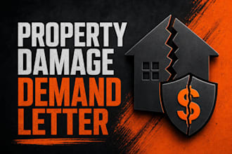 create a property damage demand letter for compensation