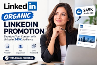 do organic linke din promotion shoutout your content with linkedin 245k audience