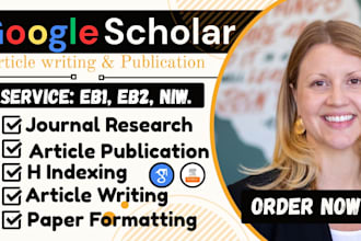 write and publish article on google scholar scopus eb1a eb1 niw and eb2 journal