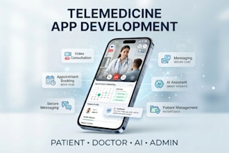 develop a telemedicine app, healthcare app and ai telehealth platform