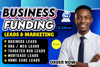 generate targeted business loan leads, mca leads, b2b lead generation