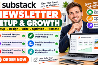 set up, customize and promote your substack newsletter to grow your audience