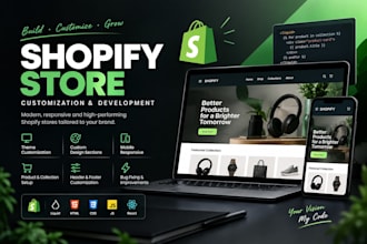 customise and build a modern responsive shopify store