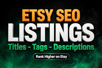 write etsy SEO listings with titles tags and descriptions