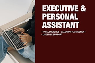 be your executive personal assistant