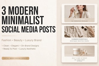 design 3 modern minimalist social media posts for any
