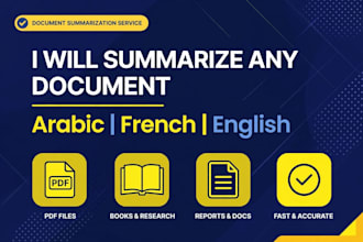 summarize long arabic, french, and english documents professionally