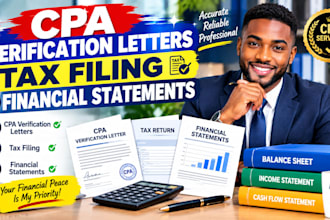 prepare CPA verification letters, tax filling and financial statements