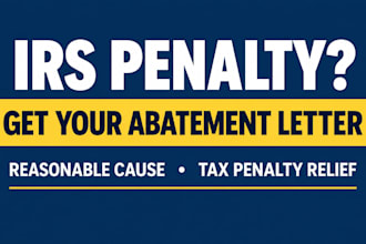 prepare your irs penalty abatement letter for a tax penalty relief request
