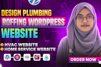make a professional plumbing hvac roofing home services wordpress website