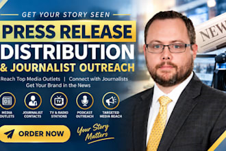 distribute press release to premium media outlets with journalist media outreach