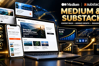 medium article promotion, substack  promotion, increase audience and engagement