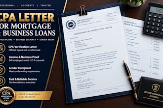 prepare CPA mortgage letters, proof of funds, and income verification