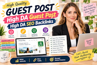 do guest post, high da guest post, high da SEO backlinks
