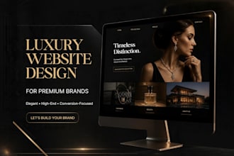 design and develop a luxury website for premium brands