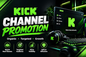 do organic kick channel promotion, kick followers and streamer growth