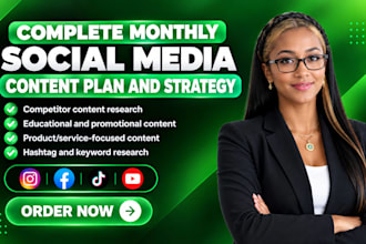 create a monthly social media content plan  and social media marketing strategy