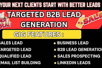 do targeted lead generation b2b sales lead sales prospect qualified lead
