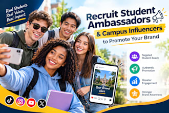 recruit student ambassadors and campus influencers to promote your brand