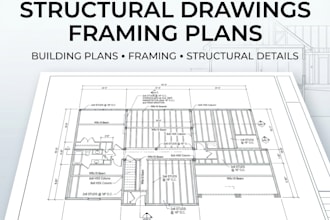 prepare structural drawings and framing plans for buildings