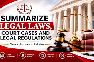 summarize legal laws, court cases and legal regulations