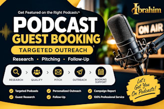 do podcast guest booking and targeted podcast outreach