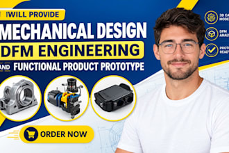 create 3d mechanical design and prototype from your product