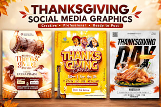 design professional thanksgiving social media posts and flyers