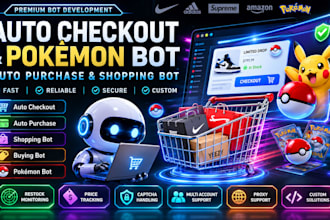 build pokemon bot, checkout bot, auto purchase bot, buying bot, shopping bot