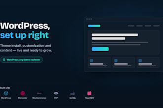 setup wordpress, install and customize theme, add content