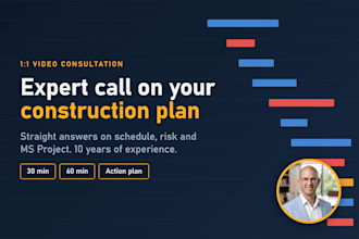 consult on your construction project schedule and ms project questions