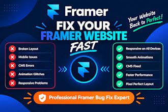 fix framer website bugs, responsive issues, and broken animations