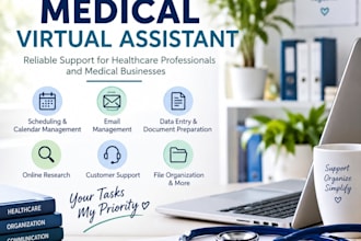 provide healthcare virtual assistant and customer suppor