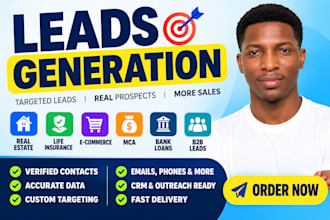 generate leads for real estate ecommerce life insurance mca bank loans b2b leads