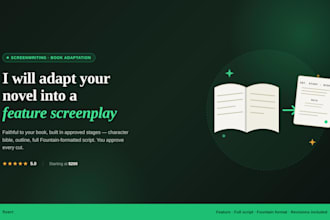 convert your novel or book into a hollywood style screenplay