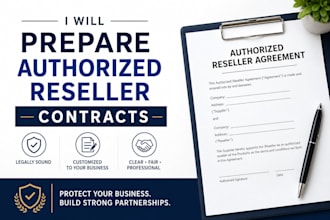 prepare authorized reseller contracts to secure your exclusive USA sales channel