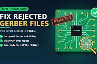 fix rejected gerber files and pcb errors with dfm check for jlcpcb