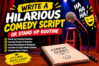 write a hilarious comedy script or stand up routine