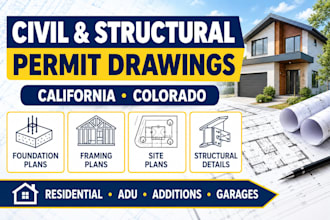create civil and structural permit drawings for california colorado