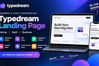 design a high converting typedream landing page for your startup or business