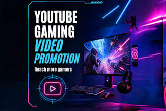 promote your youtube gaming video to targeted viewers