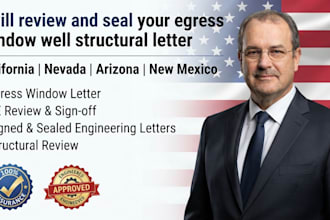 provide egress window well structural review and engineering letter
