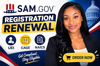 assist with sam gov registration renewal uei cage and naics code
