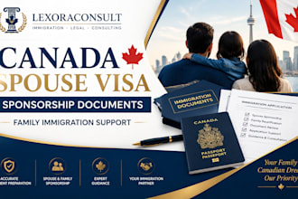 prepare canada spouse sponsorship documents and family immigration support