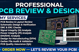 do pcb review, layout, schematic, drc, erc, si, pi, emi emc, dfm gerber audit QA