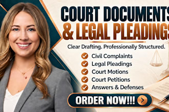 draft court documents, legal pleadings, motions, complaints and petitions