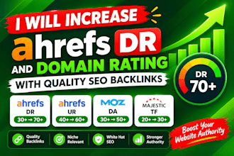 increase ahrefs DR and domain rating with quality SEO backlinks