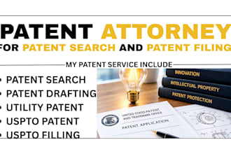 be your patent attorney for patent search and patent filing