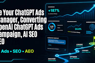 be your chat gpt ads manager, converting openai chatgpt ads campaign, ai SEO aeo