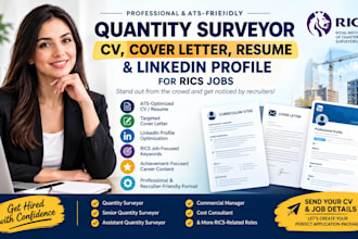 write ats quantity surveyor CV, cover letter, resume and linkedin for rics jobs